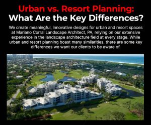 Urban vs. Resort Planning: What Are the Key Differences? [infographic]